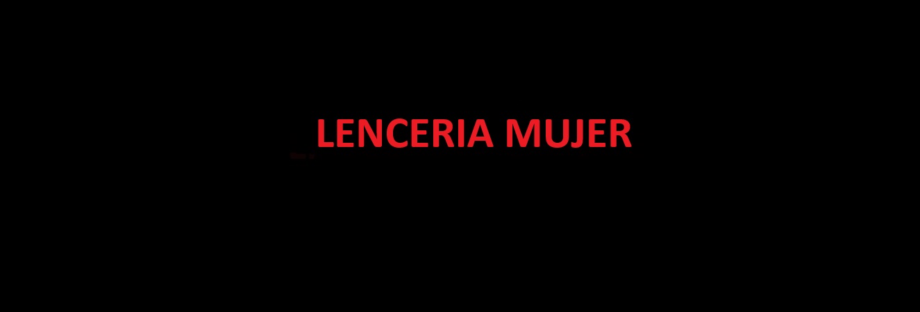 Lenceria Mujer